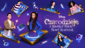 Zasłona к сериалу "Czarodzieje z Waverly Place: Nowy rozdział" #1326702