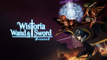 Zasłona к сериалу "Wistoria: Wand and Sword" #1331658