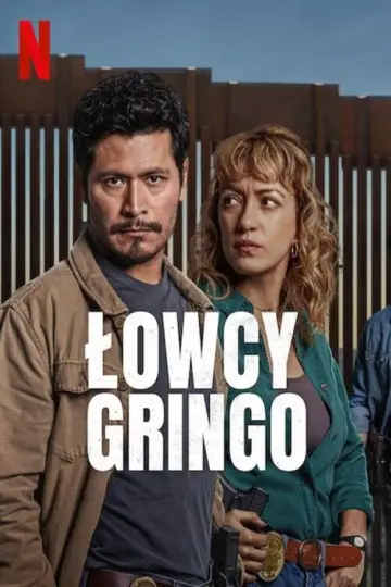 Łowcy gringo (2025)