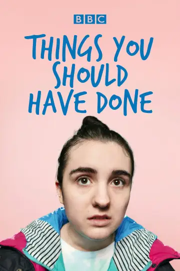 Plakat к сериалу "Things You Should Have Done" #1503119