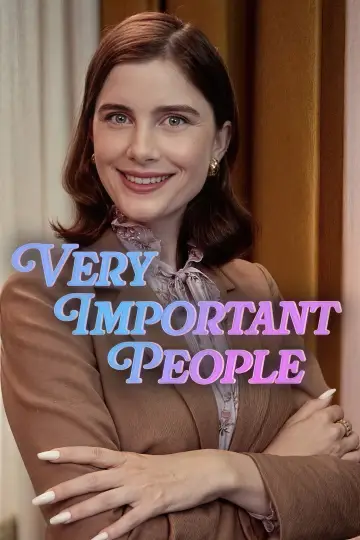 Plakat к сериалу "Very Important People" #1449694