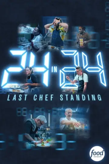 24 in 24: Last Chef Standing plakat