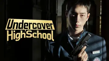 Zasłona к сериалу "Undercover High School" #1475984