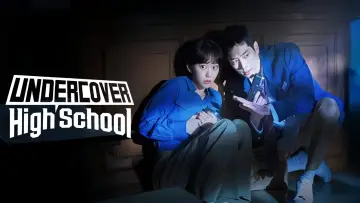 Zasłona к сериалу "Undercover High School" #1475985