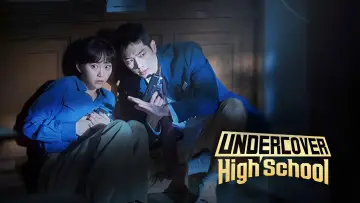 Zasłona к сериалу "Undercover High School" #1475994