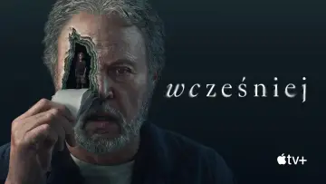 Zasłona к сериалу "Wcześniej" #1485831