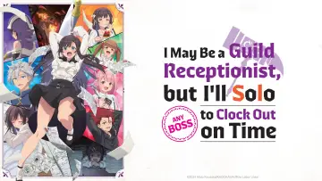 Zasłona к сериалу "Guild no Uketsukejou desu ga, Zangyou wa Iya nanode Boss wo Solo Toubatsu Shiyou to Omoimasu" #1483658