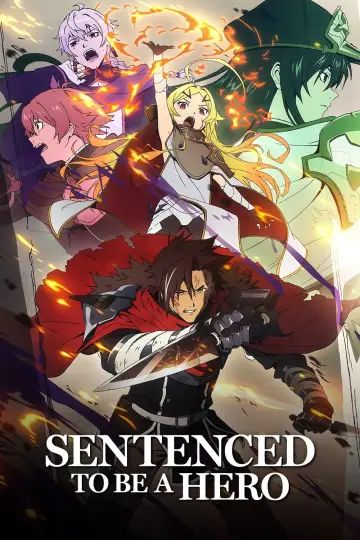 Sentenced to Be a Hero (2026)