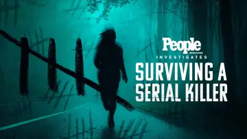 Zasłona к сериалу "People Magazine Investigates: Surviving a Serial Killer" #1488941