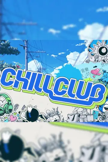 Chill Club plakat