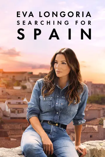 Eva Longoria: Searching for Spain plakat