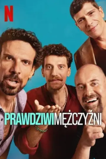 Prawdziwi mężczyźni