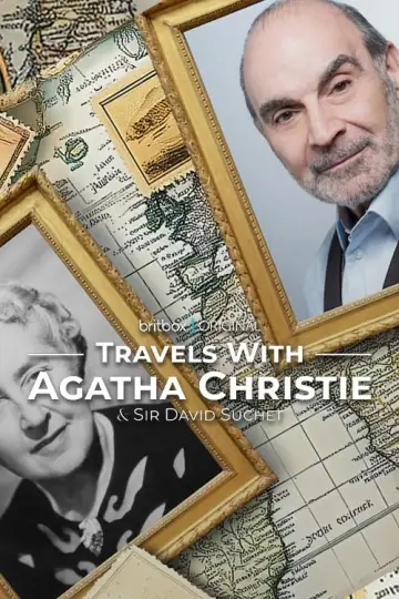 Podróże z Agathą Christie i sir Davidem Suchetem plakat