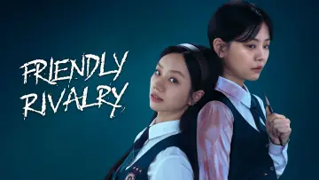 Zasłona к сериалу "Friendly Rivalry" #1442835