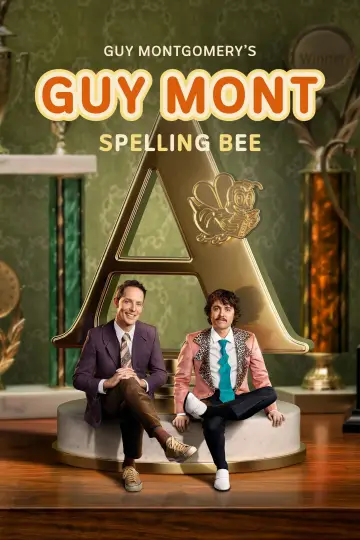 Guy Montgomery's Guy Mont Spelling Bee plakat