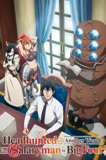 Salaryman ga Isekai ni Ittara Shitennou ni Natta Hanashi (2025)
