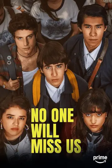 Nadie nos va a extrañar (2024)