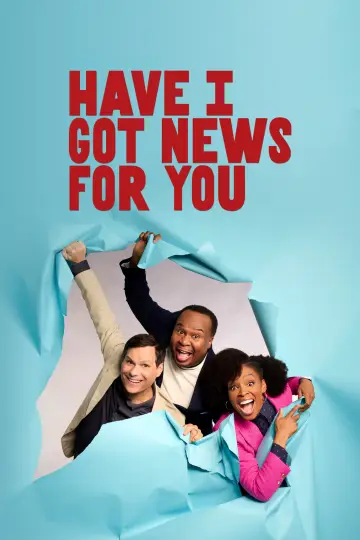 Plakat к сериалу "Have I Got News for You" #1481891