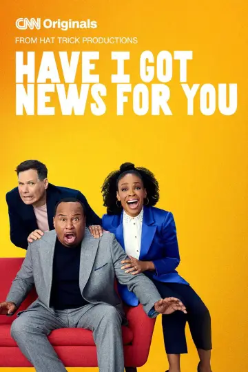 Plakat к сериалу "Have I Got News for You" #1481900