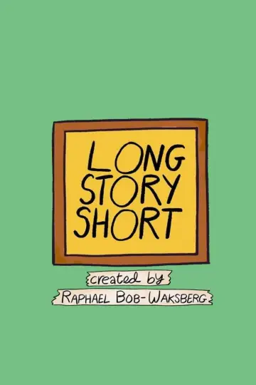 Plakat do serialu "Long Story Short" #1483548