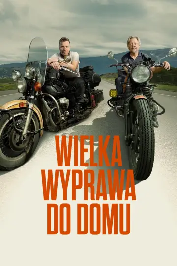 Plakat к сериалу "Wielka wyprawa do domu" #1478560