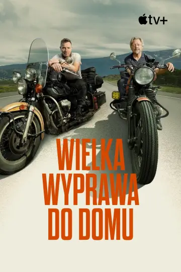 Plakat к сериалу "Wielka wyprawa do domu" #1478573