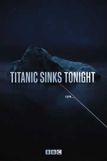 Plakat do serialu "Titanic Sinks Tonight" #1472465