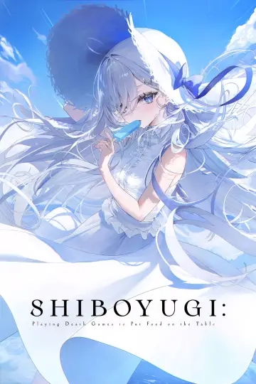Plakat к сериалу "SHIBOYUGI: Playing Death Games to Put Food on the Table" #1444711