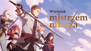 Zasłona к сериалу "Wieśniak mistrzem miecza" #1222323