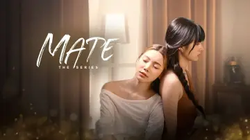 Zasłona do serialu "Mate เพื่อนรัก" #1727334