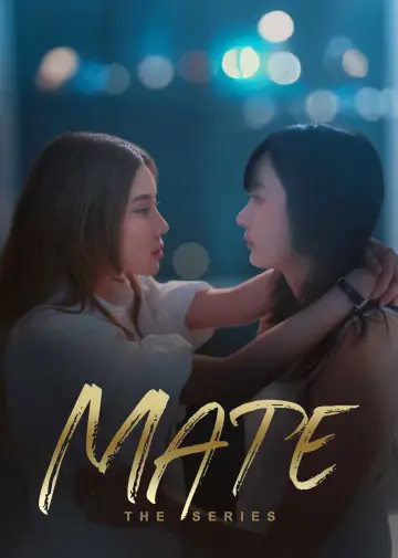 Plakat do serialu "Mate เพื่อนรัก" #1727338