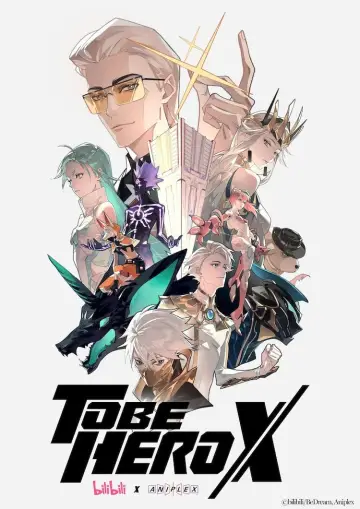 Plakat к сериалу "TO BE HERO X" #1388541