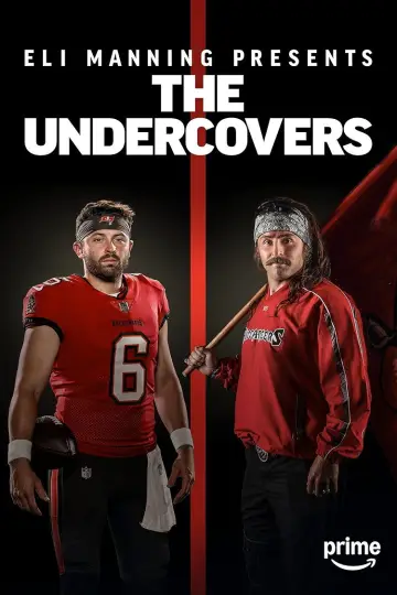 Plakat do serialu "Eli Manning Presents: The Undercovers" #1512052