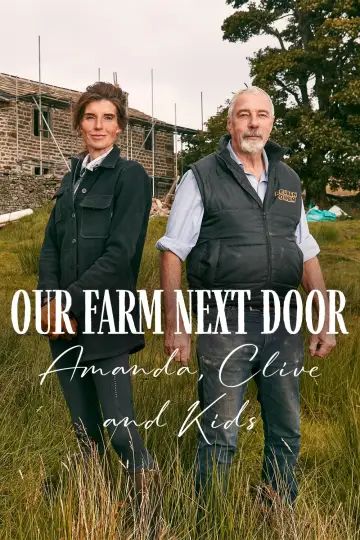Our Farm Next Door: Amanda, Clive and Kids plakat