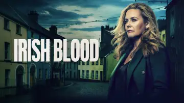 Zasłona к сериалу "Irish Blood" #1486725
