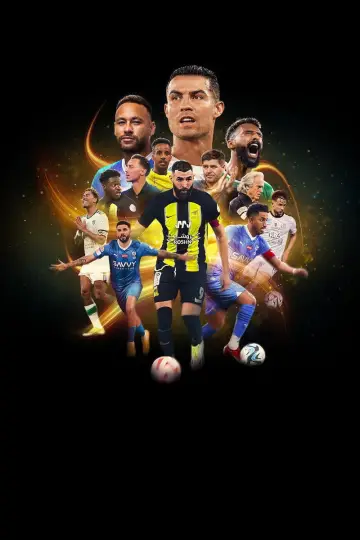 Plakat do serialu "Saudi Pro League: Nowe otwarcie" #1556893