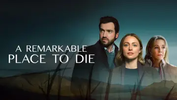 Zasłona к сериалу "A Remarkable Place to Die" #1477232
