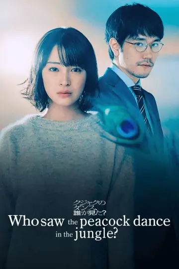 Plakat do serialu "Who Saw the Peacock Dance in the Jungle?" #1553015