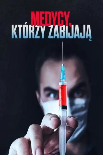 Plakat do serialu "Medycy, którzy zabijają" #1672765