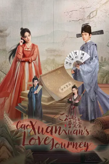 Plakat do serialu "Podróż miłosna Cao Xuanxuan" #1508526