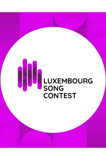 Konkurs Piosenki Luksemburga: Luksemburskie eliminacje do Eurowizji plakat