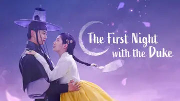 Zasłona do serialu "The First Night with the Duke" #1550096