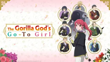 Zasłona к сериалу "Gorilla no Kami kara Kago sareta Reijou wa Ouritsu Kishidan de Kawaigarareru" #1500889