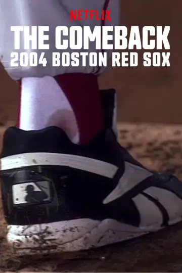 Plakat do serialu "Wielki powrót: Boston Red Sox w sezonie 2004" #1560331