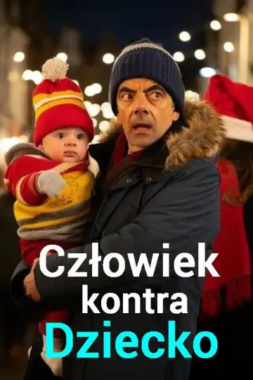 Człowiek kontra dziecko plakat