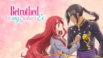 Zasłona к сериалу "Zutaboro Reijou wa Ane no Moto Konyakusha ni Dekiai sareru" #1492817