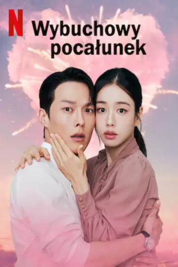Wybuchowy pocałunek plakat