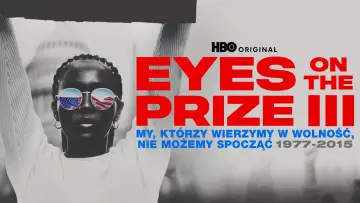 Zasłona do serialu "Eyes On The Prize III: My, którzy wierzymy w wolność, nie możemy spocząć" #1873146