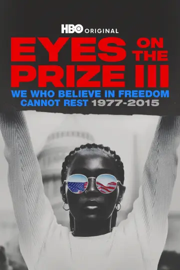 Plakat do serialu "Eyes On The Prize III: My, którzy wierzymy w wolność, nie możemy spocząć" #1873154