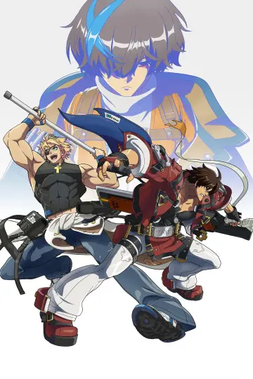 Plakat к сериалу "GUILTY GEAR STRIVE: DUAL RULERS" #1495305